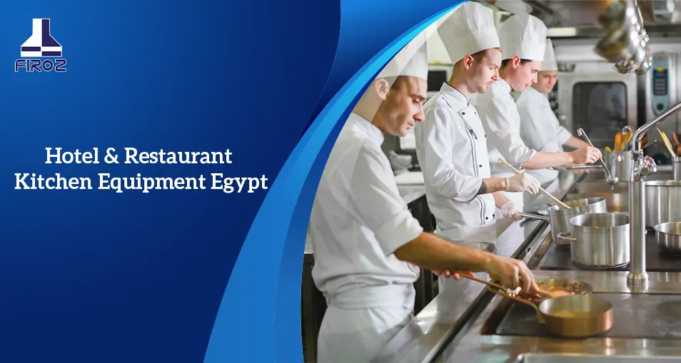 Hotel & restaurant kitchen equipment Egypt