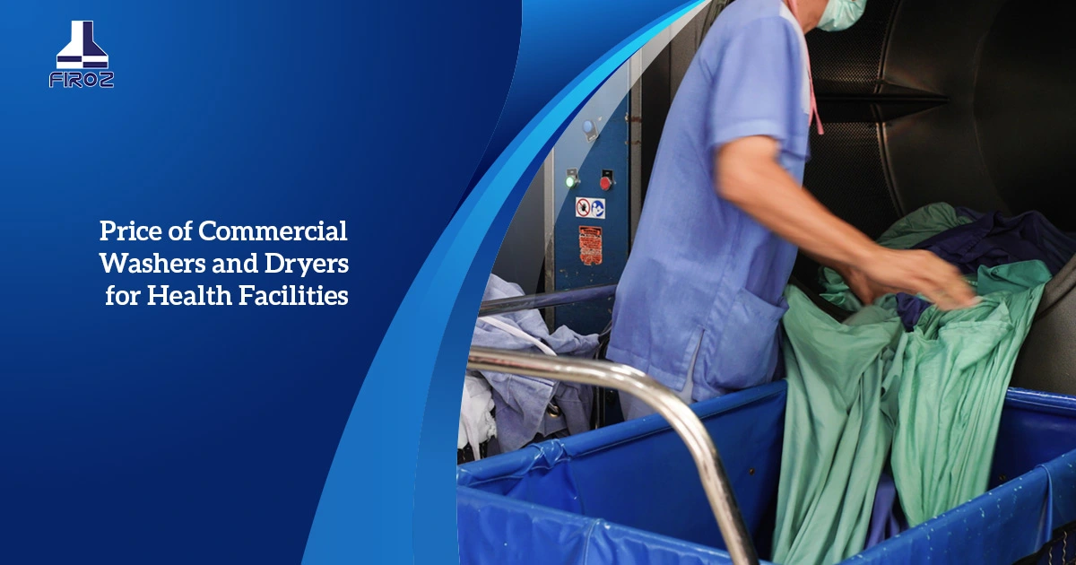 Price of Commercial Washers and Dryers for Health Facilities