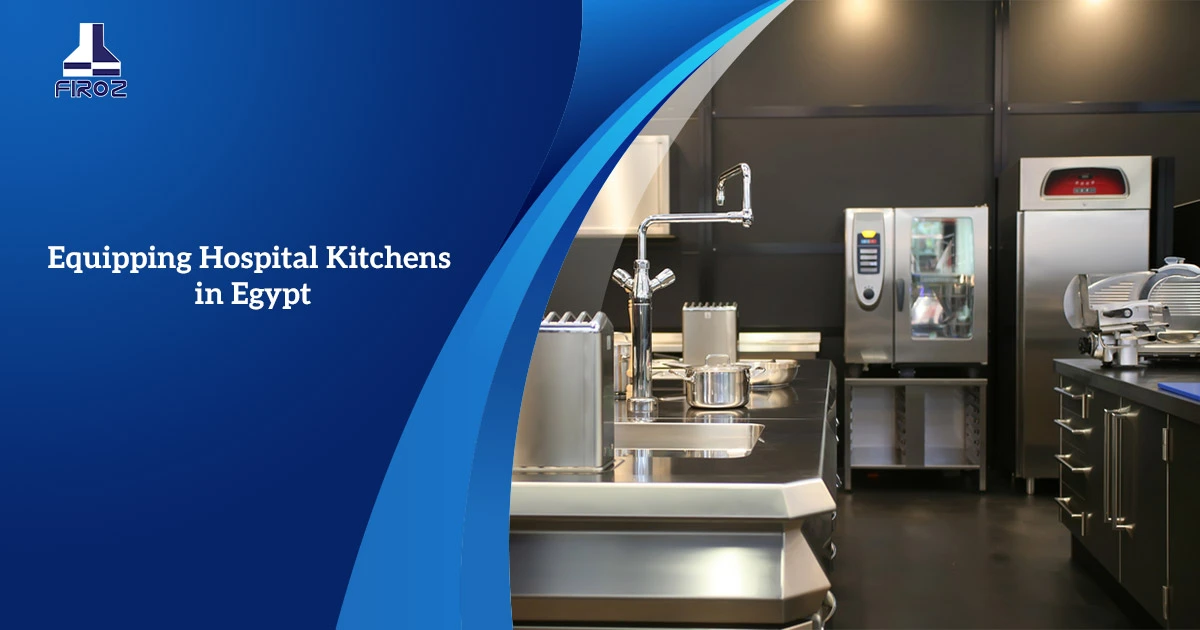 Equipping Hospital Kitchens in Egypt