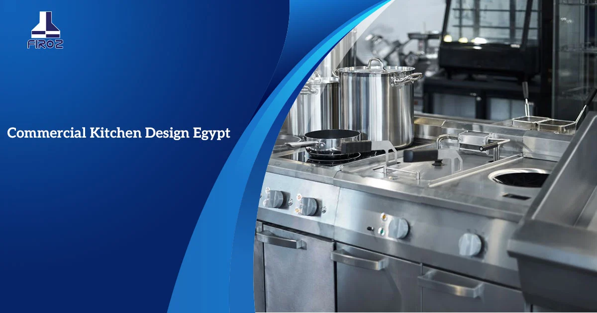 Commercial Kitchen Design Egypt