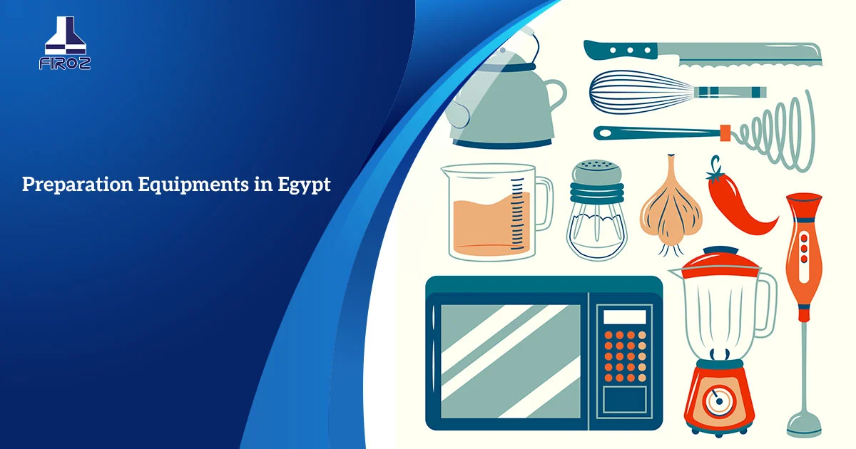 Preparation Equipments in Egypt